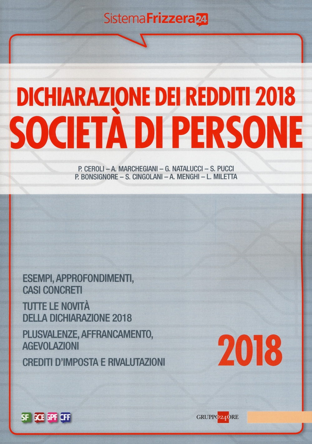 Dichiarazione Dei Redditi 2018 – Società Di Persone.: | Cacucci Editore